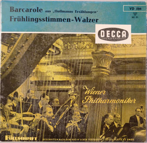 Cover Wiener Philharmoniker - Barcarole aus „Hoffmanns Erzählungen“ / Frühlingsstimmen-Walzer (7) Schallplatten Ankauf