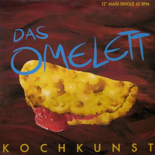 Cover Kochkunst - Das Omelett (12, Maxi) Schallplatten Ankauf