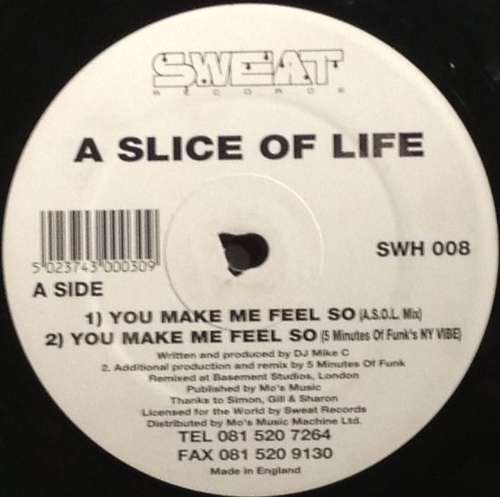 Cover A Slice Of Life - You Make Me Feel So (12) Schallplatten Ankauf