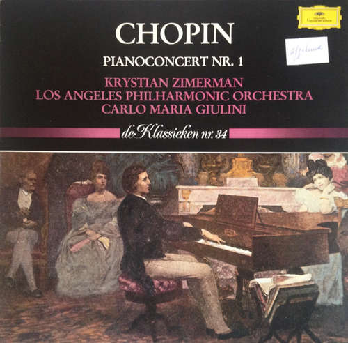 Cover Chopin*, Krystian Zimerman, Los Angeles Philharmonic Orchestra, Carlo Maria Giulini - Pianoconcert Nr. 1 (LP, Album) Schallplatten Ankauf