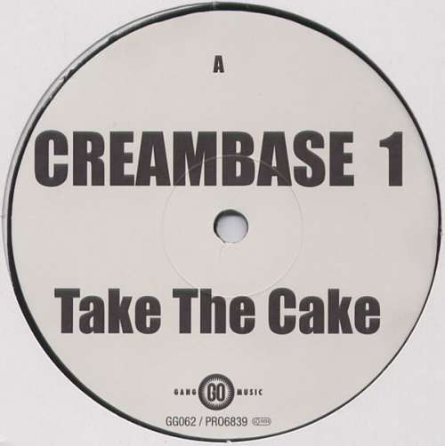 Cover Creambase 1 - Take The Cake (12) Schallplatten Ankauf