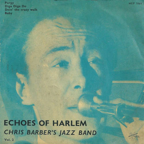 Cover Chris Barber's Jazz Band, Ottilie Patterson - Echoes Of Harlem - Volume 2 (7, EP) Schallplatten Ankauf