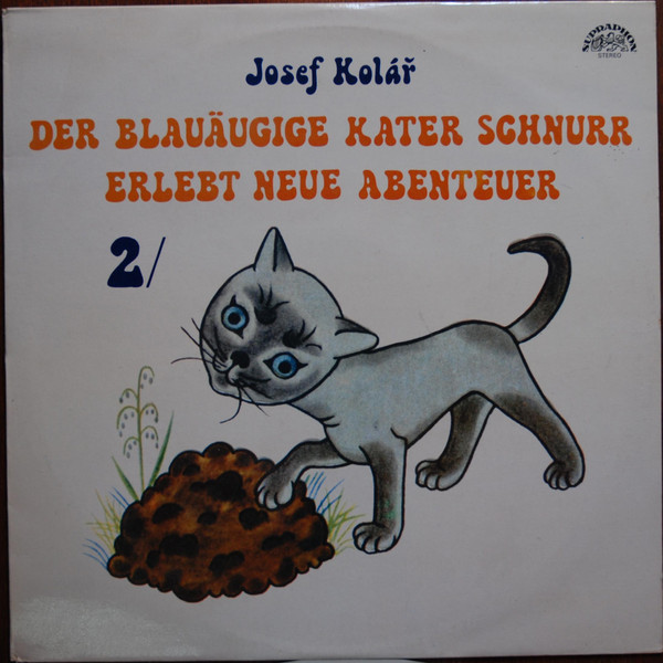 Cover Josef Kolář - Der Blauäugige Kater Schnurr Erlebt Neue Abenteuer 2 (LP, Album, RP) Schallplatten Ankauf