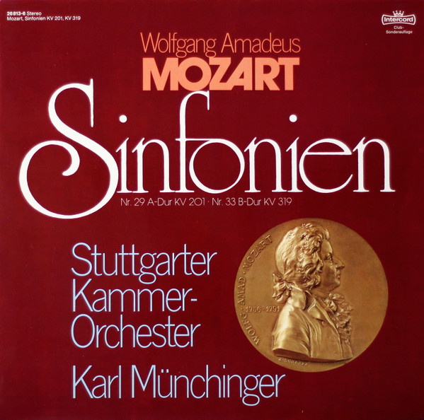 Cover Wolfgang Amadeus Mozart, Stuttgarter Kammerorchester, Karl Münchinger - Sinfonien Nr. 29 A-Dur Kv 201 / Nr. 33 B-Dur Kv 319 (LP, Album, Club) Schallplatten Ankauf
