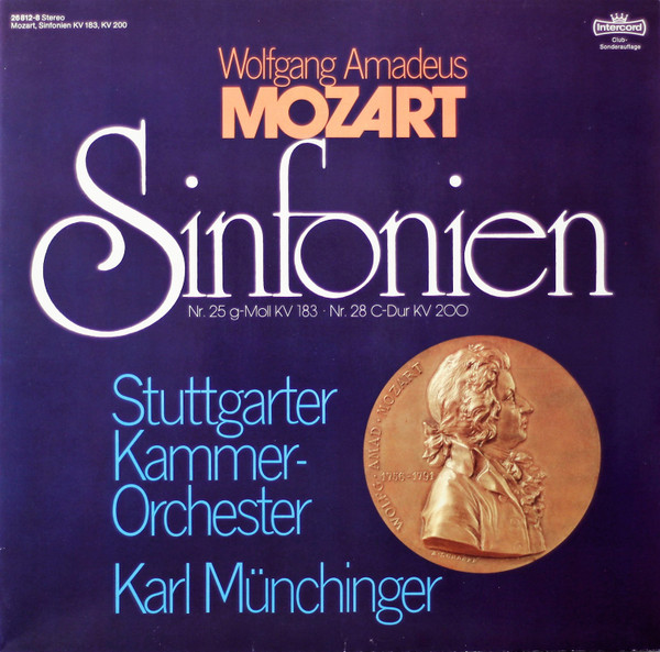 Cover Wolfgang Amadeus Mozart, Stuttgarter Kammerorchester, Karl Münchinger - Sinfonien Nr. 25 G-Moll Kv 183 / Nr. 28 C-Dur Kv 200 (LP, Album, Club) Schallplatten Ankauf