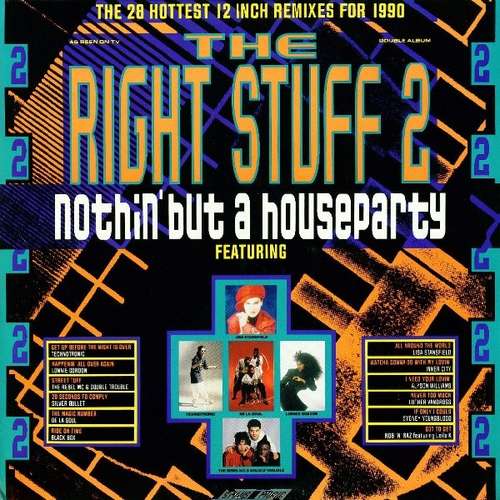 Cover The Right Stuff 2 - Nothin' But A Houseparty Schallplatten Ankauf