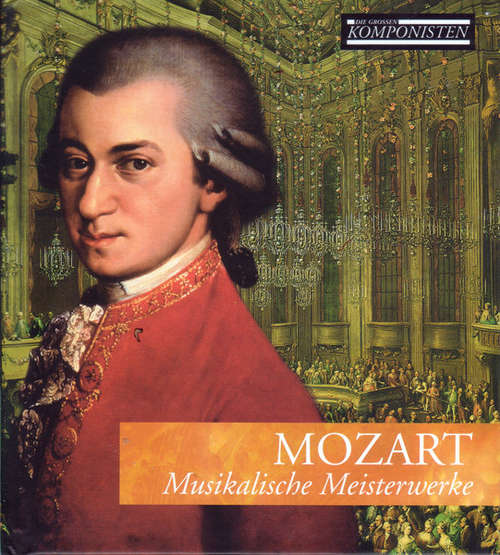 Cover Mozart* - Musikalische Meisterwerke (CD, Comp, Har) Schallplatten Ankauf