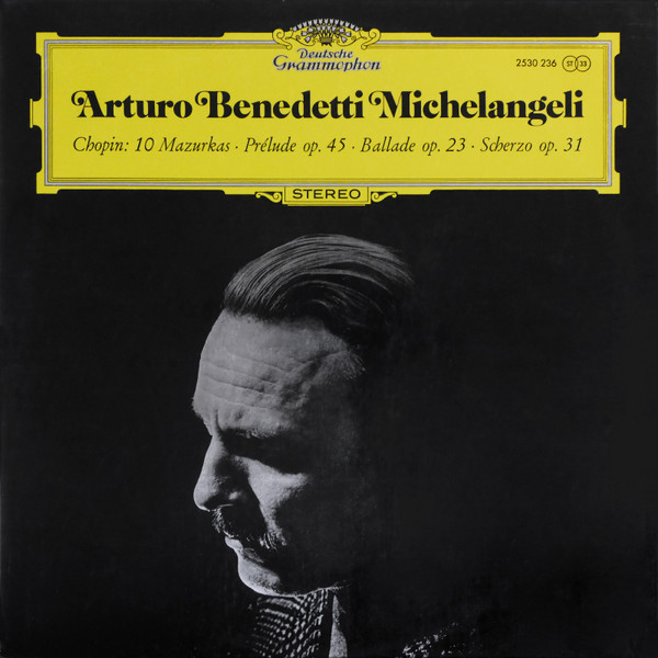 Cover Arturo Benedetti Michelangeli - Chopin* - 10 Mazurkas · Prélude Op. 45 · Ballade Op.23 · Scherzo Op. 31 (LP, Met) Schallplatten Ankauf