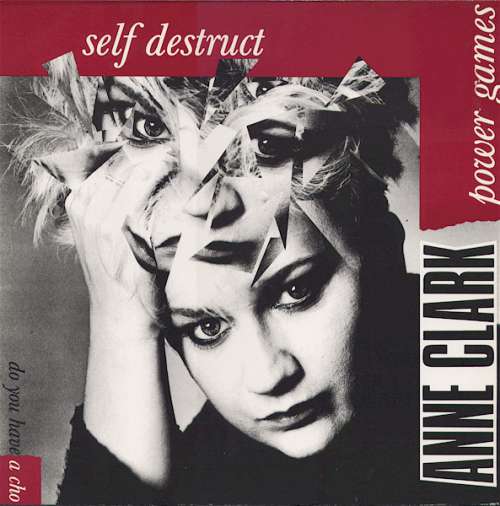 Cover Anne Clark - Self Destruct / Power Games (12, Single) Schallplatten Ankauf