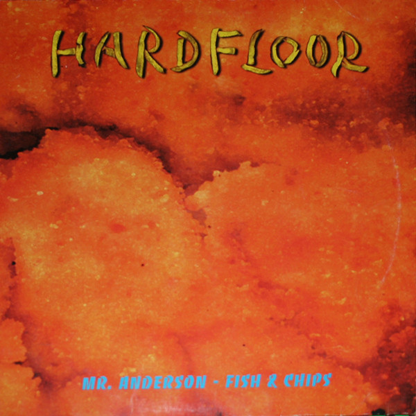 Cover Hardfloor - Mr. Anderson - Fish & Chips (12) Schallplatten Ankauf