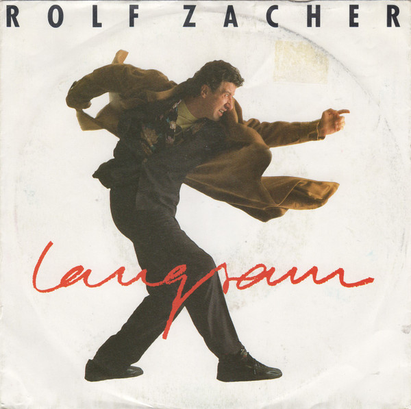 Cover Rolf Zacher - Langsam .. Wird Alles Besser (7, Single) Schallplatten Ankauf