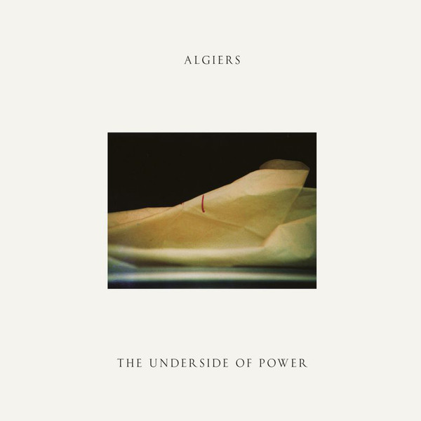 Cover Algiers (2) - The Underside Of Power (LP, Album) Schallplatten Ankauf