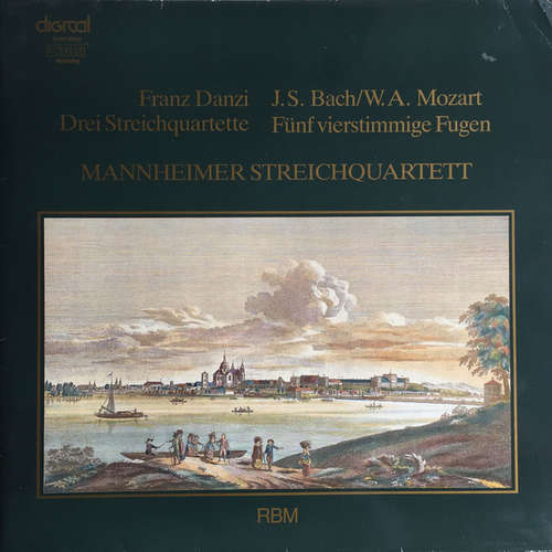 Cover Franz Danzi, J. S. Bach*, W. A. Mozart*, Mannheimer Streichquartett - Drei Streichquartette / Fünf Vierstimmige Fugen (LP, Album) Schallplatten Ankauf