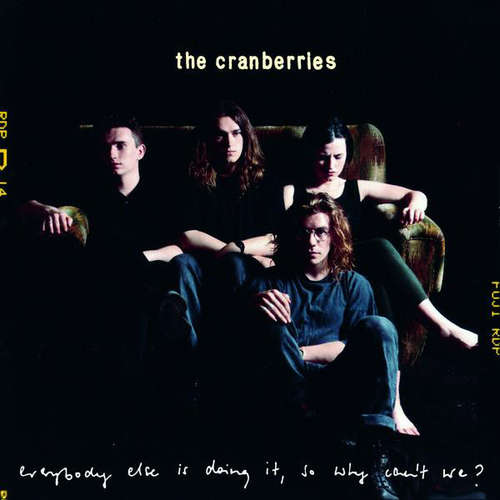 Cover The Cranberries - Everybody Else Is Doing It, So Why Can't We? (LP, Album, RE, Gat) Schallplatten Ankauf