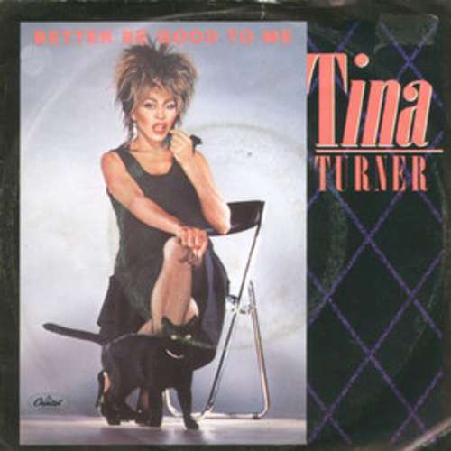 Cover Tina Turner - Better Be Good To Me (7, Single) Schallplatten Ankauf