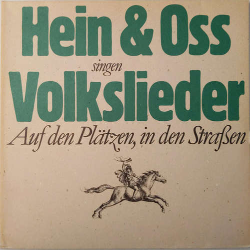 Cover Hein & Oss* - Singen Volkslieder Auf Den Plätzen, In Den Straßen (2xLP, Gat) Schallplatten Ankauf