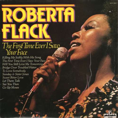 Cover Roberta Flack - The First Time Ever I Saw Your Face (LP, Comp) Schallplatten Ankauf