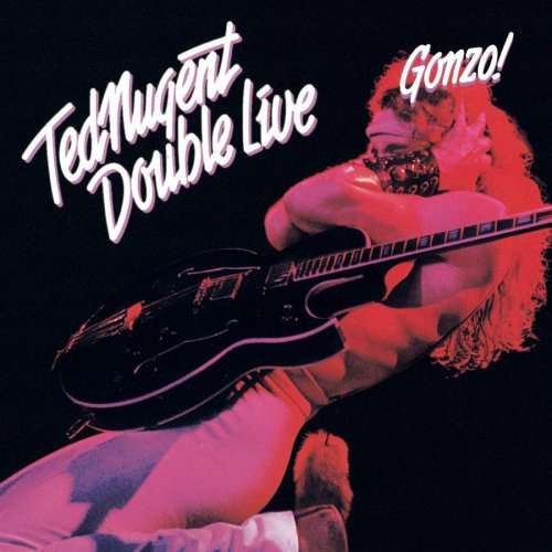 Cover Ted Nugent - Double Live Gonzo! (2xLP, Album, Gat) Schallplatten Ankauf