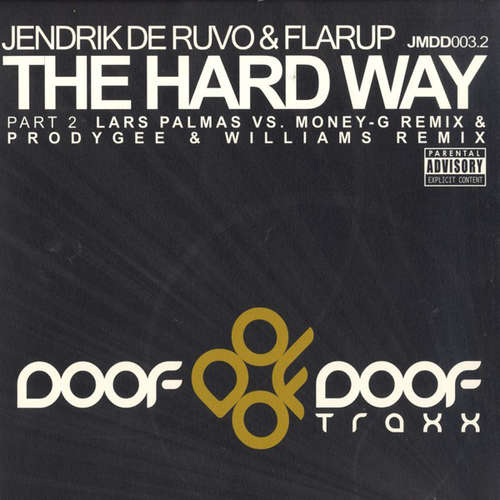 Cover Jendrik De Ruvo & Flarup - The Hard Way (Part 2) (12) Schallplatten Ankauf