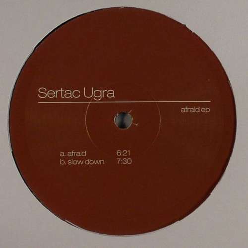 Cover Sertac Ugra - Afraid EP (12, EP) Schallplatten Ankauf