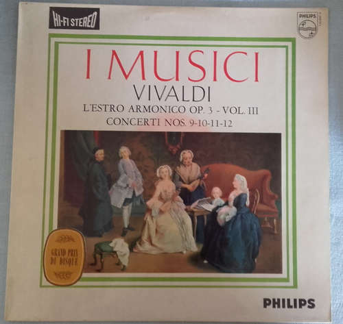 Cover I Musici, Vivaldi* - L'Estro Armonico Op. 3 - Vol. III / Concerti Nos. 9-10-11-12 (LP, Album) Schallplatten Ankauf