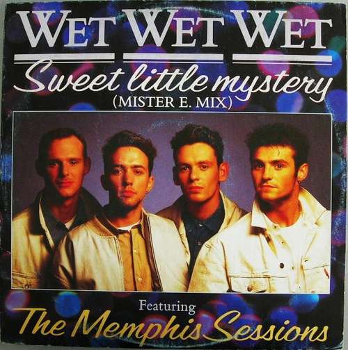 Cover Wet Wet Wet - Sweet Little Mystery (12) Schallplatten Ankauf