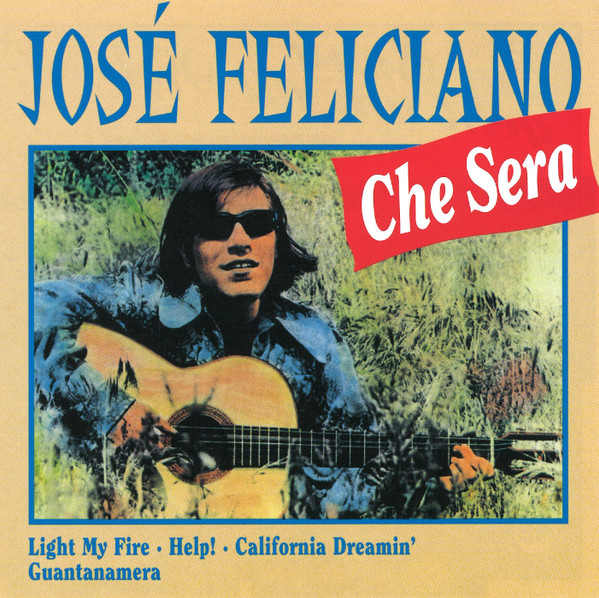 Cover José Feliciano - Che Sera (CD, Comp) Schallplatten Ankauf