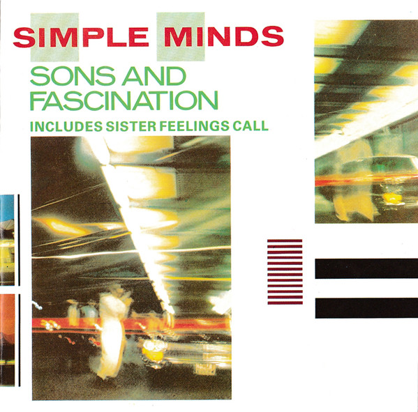 Cover Simple Minds - Sons And Fascination (Includes Sister Feelings Call) (CD, Album, Comp, RP) Schallplatten Ankauf