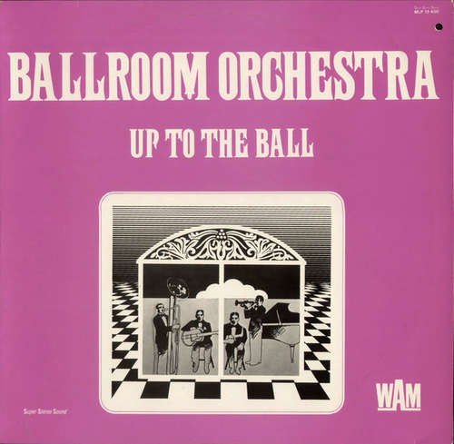 Cover Ballroom Orchestra (3) - Up To The Ball (LP, Album) Schallplatten Ankauf