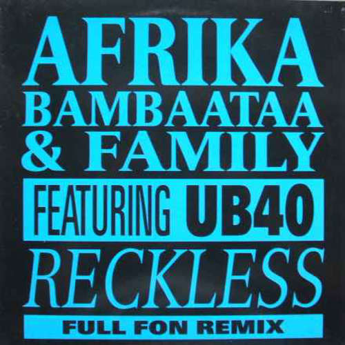 Bild Afrika Bambaataa & Family Featuring UB40 - Reckless (12, Single) Schallplatten Ankauf