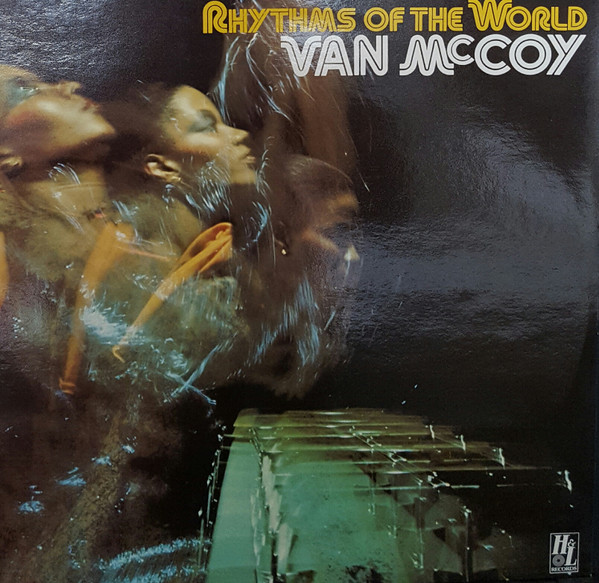 Cover Van McCoy - Rhythms Of The World (LP, Album, RE) Schallplatten Ankauf