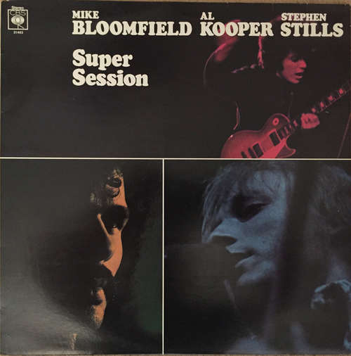 Cover Mike Bloomfield, Al Kooper, Stephen Stills - Super Session  (LP, Album, RE) Schallplatten Ankauf