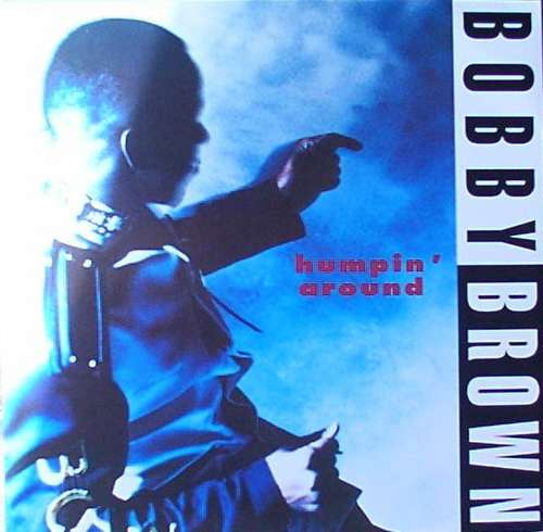 Cover Bobby Brown - Humpin' Around (12) Schallplatten Ankauf