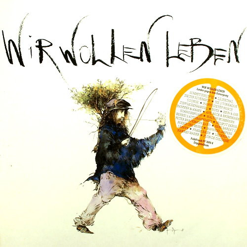 Bild Various - Wir Wollen Leben - Lieder Gegen Den Untergang (2xLP, Comp) Schallplatten Ankauf