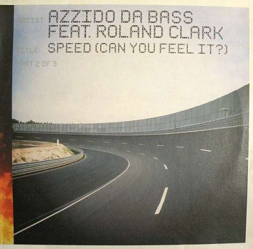 Bild Azzido Da Bass Feat. Roland Clark - Speed (Can You Feel It?) (Part 2 Of 3) (12) Schallplatten Ankauf