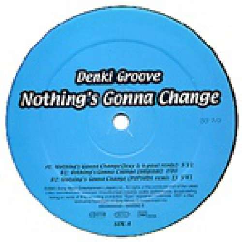 Cover Denki Groove - Nothing's Gonna Change (12) Schallplatten Ankauf