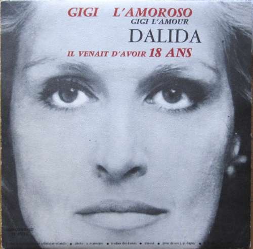 Cover Dalida - Gigi L'Amoroso / Il Venait D'Avoir Dix Huit Ans (7) Schallplatten Ankauf