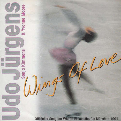 Cover Udo Jürgens & Sonja Kimmons & Yvonne Moore - Wings Of Love (7, Single) Schallplatten Ankauf