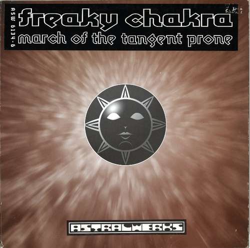 Cover Freaky Chakra - March Of The Tangent Prone EP (12) Schallplatten Ankauf