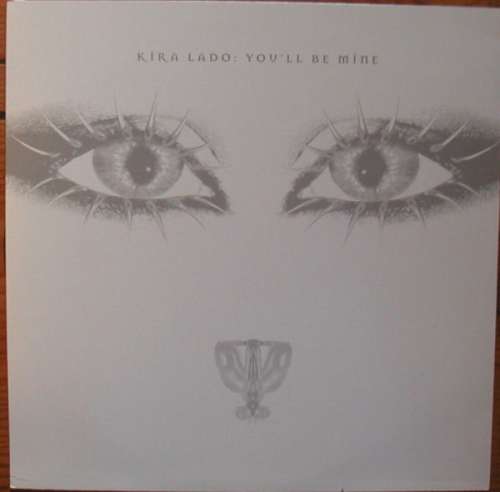 Cover Kira Lado - You'll Be Mine (12) Schallplatten Ankauf