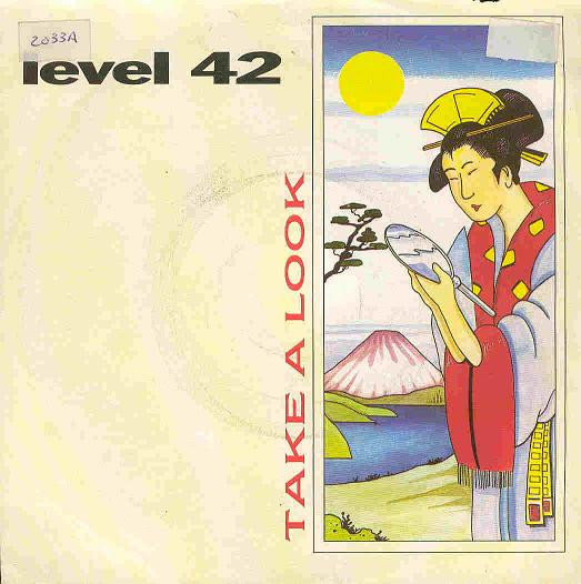 Bild Level 42 - Take A Look (7, Single) Schallplatten Ankauf