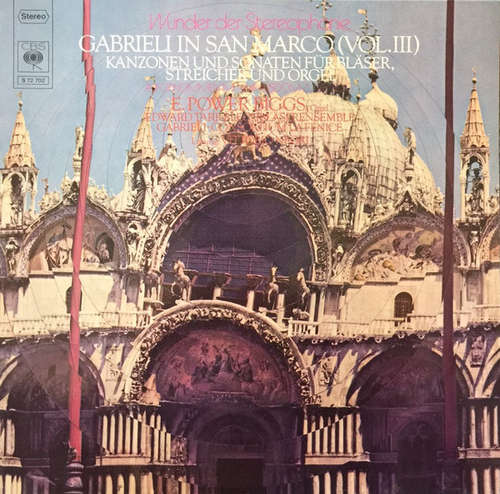 Cover E. Power Biggs, The Edward Tarr Brass Ensemble, Gabrieli Consort La Fenice, Vittorio Negri - Gabrieli In San Marco (Vol. III) (LP) Schallplatten Ankauf