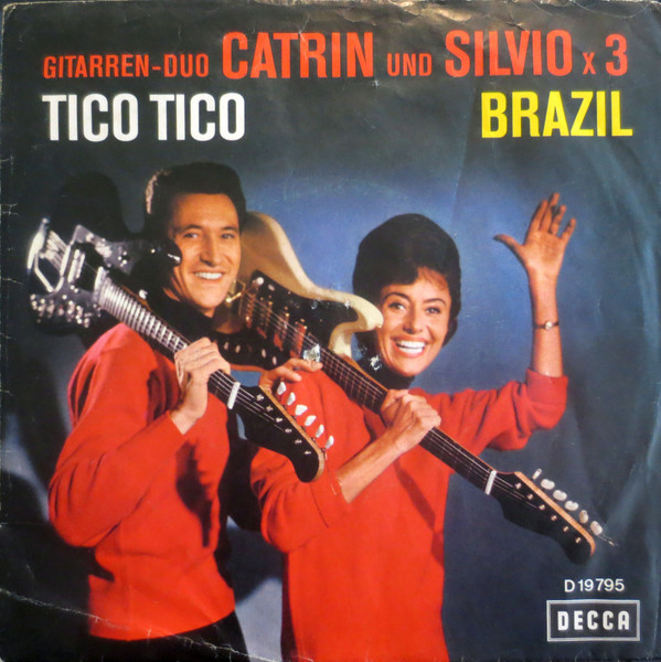 Cover Gitarren-Duo Catrin Und Silvio x 3 - Tico Tico / Brazil (7, Single, Mono) Schallplatten Ankauf