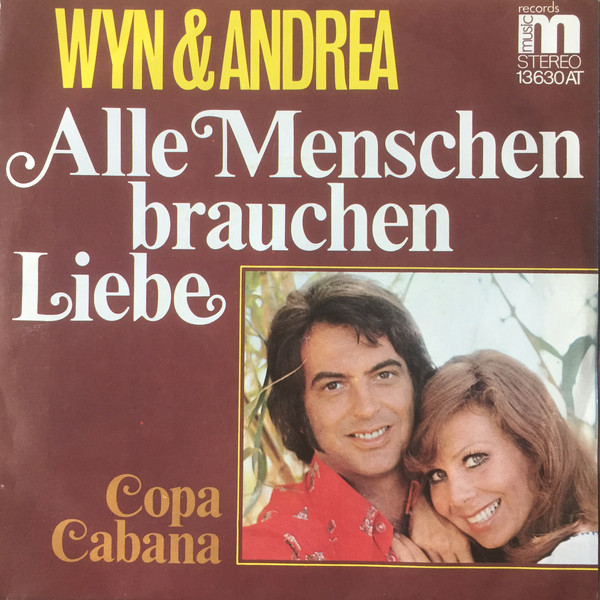 Cover Wyn & Andrea - Alle Menschen Brauchen Liebe (7, Single) Schallplatten Ankauf