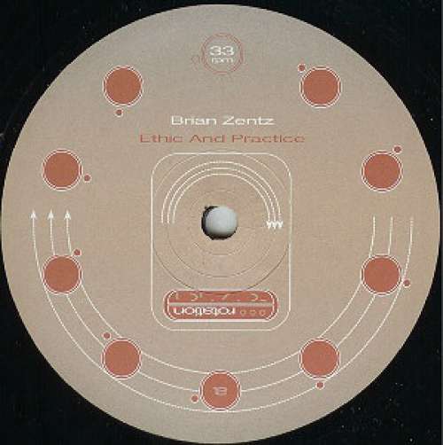 Cover Brian Zentz* - Ethic And Practice (12) Schallplatten Ankauf
