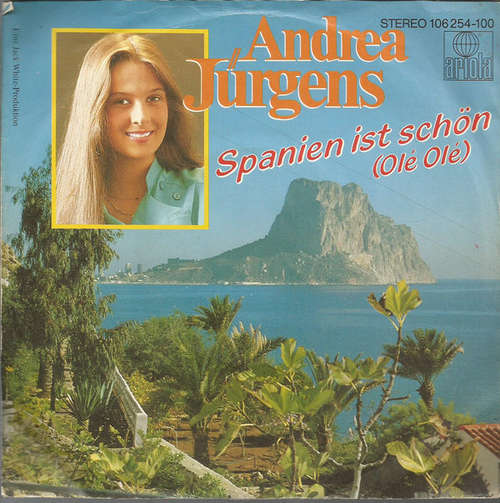 Cover Andrea Jürgens - Spanien Ist Schön (Olé Olé) (7, Single) Schallplatten Ankauf