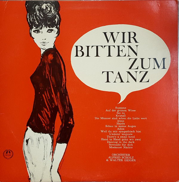 Cover Orchester Alfred Scholz, Orchester Walter Geiger - Wir Bitten Zum Tanz (LP, Album, Spl) Schallplatten Ankauf