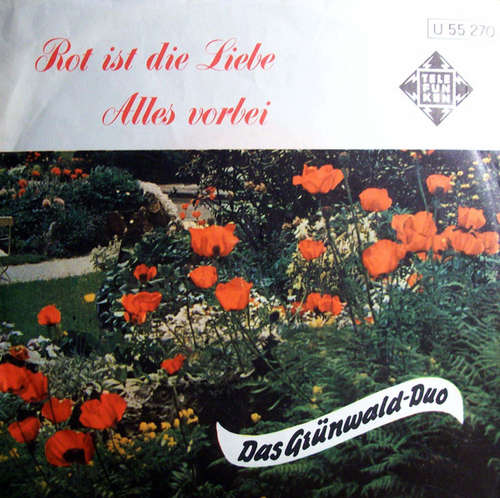 Cover Das Grünwald-Duo Und Die Heimatsänger - Rot Ist Die Liebe (7, Single) Schallplatten Ankauf