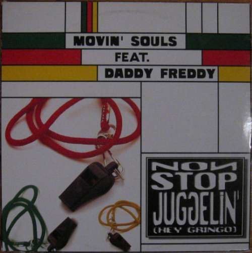 Cover Movin' Souls Feat. Daddy Freddy - Non Stop Jugglin' (Hey Gringo) (12) Schallplatten Ankauf