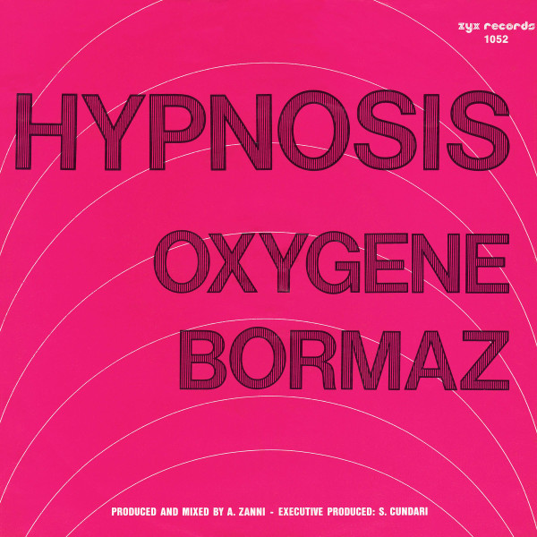 Cover Hypnosis* - Oxygene / Bormaz (7, Single) Schallplatten Ankauf